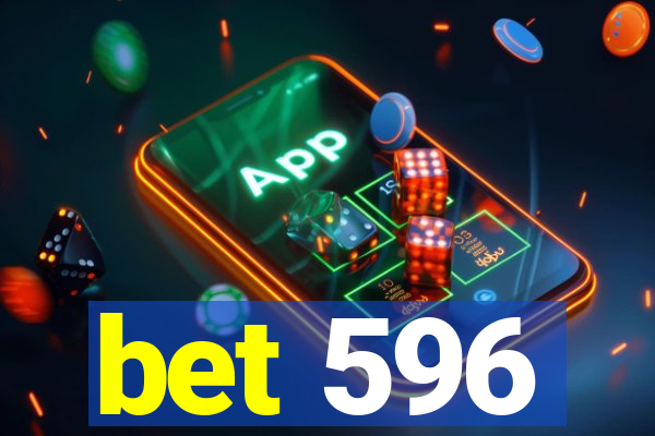 bet 596